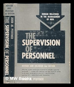 Imagen del vendedor de The supervision of personnel : human relations in the management of men a la venta por MW Books