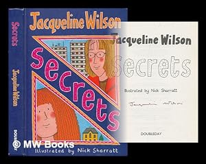 Seller image for Secrets / Jacqueline Wilson ; illustrated by Nick Sharratt for sale by MW Books