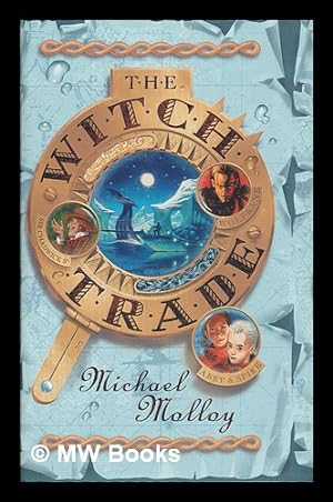 Image du vendeur pour The witch trade / Michael Molloy mis en vente par MW Books