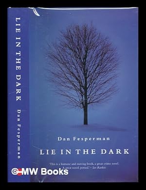 Seller image for Lie in the dark / Dan Fesperman for sale by MW Books