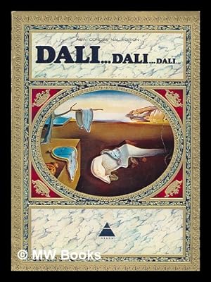 Seller image for Dali -- Dali -- Dali -- / text by Max Gerard ; introduction by Pierre Roumeguere for sale by MW Books
