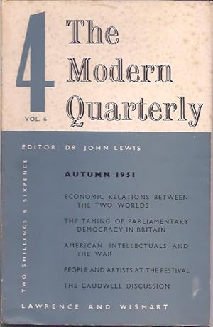 The Modern Quarterly, New Series, Vol. 6, No. 4, Autumn 1951