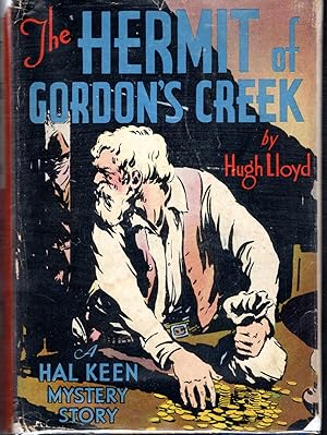 Bild des Verkufers fr The Hermit of Gordon's Creek (A Hal Keen Mystery Story) zum Verkauf von Dorley House Books, Inc.