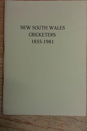New South Wales Cricketers: 1855-1981