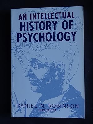 Seller image for AN INTELLECTUAL HISTORY OF PSYCHOLOGY 3rd edition for sale by Douglas Books