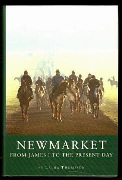 NEWMARKET - From James I to the Present Day