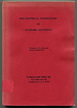 Philosophical Foundations of Economic Doctrines