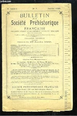 Seller image for Bulletin de la Socit Prhistorique Franaise. N1 - Tome 35 : Stations prhistoriques d'Indre-et-Loire - Gisement tardenoisien prs Paris - Etude de Prhistoire Palestinienne : Ain Karim et ses environs - Prises en main des Outils primitifs . for sale by Le-Livre