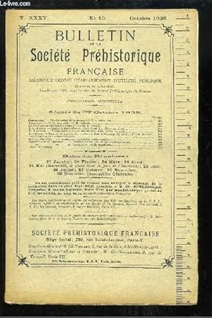 Seller image for Bulletin de la Socit Prhistorique Franaise. N10 - Tome 35 : Station  Saint-Cyr-sur-Loir - Grotte dans la rgion des Maures - Quelques cas de patines intressantes . for sale by Le-Livre