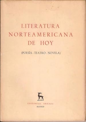 LITERATURA NORTEAMERICANA DE HOY (Poesia, Teatro, Novela)