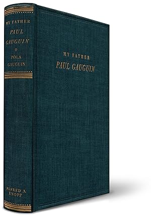 Bild des Verkufers fr My Father Paul Gauguin. zum Verkauf von Orpheus Books
