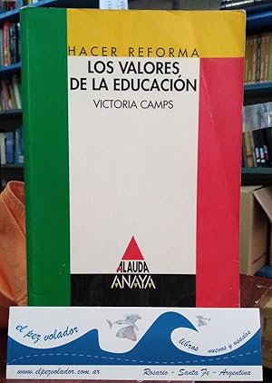 Imagen del vendedor de Hacer Reforma. Los Valores De La Educacin a la venta por Librera El Pez Volador