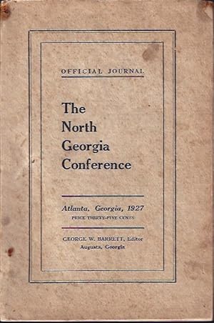 Bild des Verkufers fr Official Journal North Georgia Conference of the Methodist Episcopal Church, South, 1927 zum Verkauf von The Ridge Books