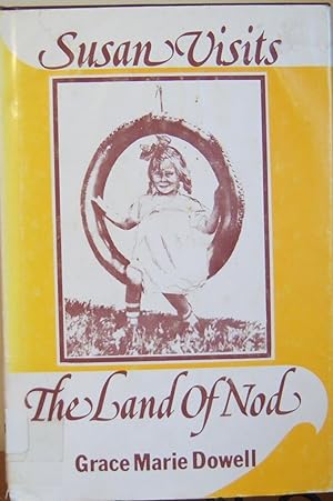 Seller image for Susan Visits the Land of Nod for sale by First Class Used Books