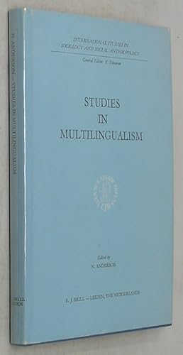 Bild des Verkufers fr Studies in Multilingualism (International Studies in Sociology and Social Anthropology, Vol. VIII) zum Verkauf von Powell's Bookstores Chicago, ABAA