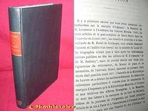 Le Marquis d'Argenson et le Ministère des Affaires Etrangères du 18 Novembre 1744 au 10 Janvier 1...