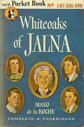 Seller image for Whiteoaks of Jalna for sale by Fireproof Books