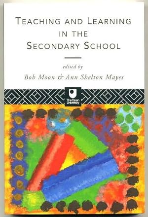 Seller image for Teaching and Learning in the Secondary School for sale by Roger Lucas Booksellers