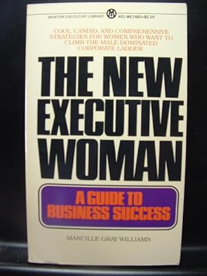 Seller image for THE NEW EXECUTIVE WOMAN for sale by The Book Abyss