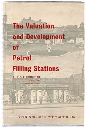 Imagen del vendedor de The Valuation and Development of Petrol Filling Stations a la venta por Michael Moons Bookshop, PBFA