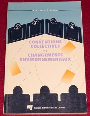 Seller image for CONVENTIONS COLLECTIVES ET CHANGEMENTS ENVIRONNEMENTAUX for sale by LE BOUQUINISTE