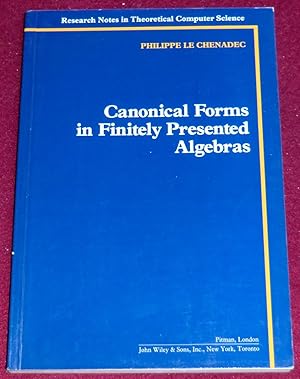 Seller image for CANONICAL FORMS IN FINITELY PRESENTED ALGEBRAS for sale by LE BOUQUINISTE