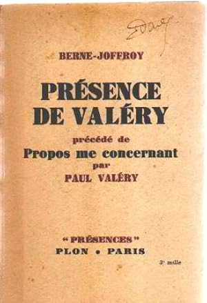 Presence de valery precedé de propos me concernant par paul valery