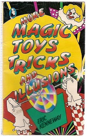 Seller image for More Magic Toys, Tricks and Illusions for sale by Michael Moons Bookshop, PBFA