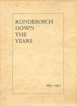 Imagen del vendedor de Rondebosch Down the Years, 1657-1957 a la venta por Sutton Books