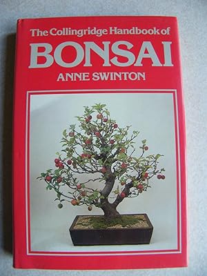 The Collingridge Handbook of Bonsai