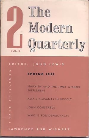 The Modern Quarterly, New Series, Vol. 8, No. 2, Spring 1953