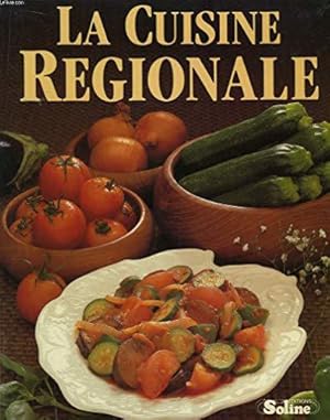 Image du vendeur pour La Cuisine rgionale mis en vente par JLG_livres anciens et modernes