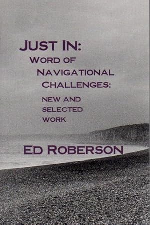 JUST IN: WORD ON NAVIGATIONAL CHALLENGES: New and Selected Works.