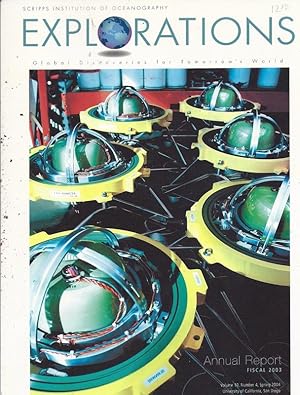Seller image for Scripp's Institute of Oceanography Explorations Volume 10, Number 4, ( Spring 2004) for sale by Charles Lewis Best Booksellers