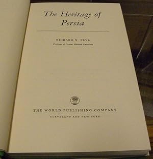 Seller image for THE HERITAGE OF PERSIA. THE PRE-ISLAMIC HISTORY OF ONE OF THE WORLD'S GREAT CIVILIZATIONS. for sale by Parnassus Book Service, Inc