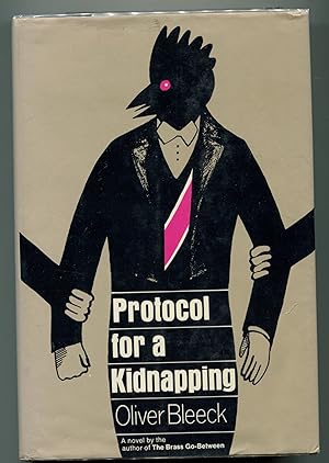 Seller image for PROTOCOL FOR A KIDNAPPING. for sale by Monroe Stahr Books