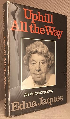 Seller image for Uphill All the Way for sale by Burton Lysecki Books, ABAC/ILAB