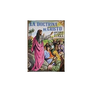 Bild des Verkufers fr La Doctrina de Cristo. Cuarto curso de bachillerato zum Verkauf von Librera Salamb