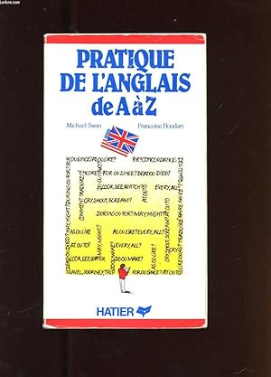 Image du vendeur pour PRATIQUE DE L'ANGLAIS DE A A Z mis en vente par Le-Livre