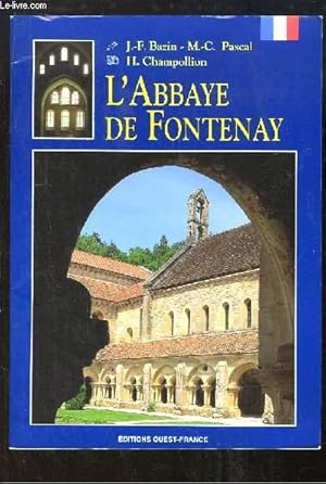Seller image for L'Abbaye de Fontenay. for sale by Le-Livre
