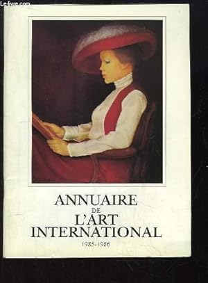 Image du vendeur pour Annuaire de l'Art International, 1985 - 1986 mis en vente par Le-Livre