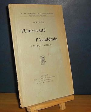 Imagen del vendedor de BULLETIN DE L'UNIVERSITE ET DE L'ACADEMIE DE TOULOUSE - No1 - OCT-NOVEMBRE 1937 a la venta por Livres 113