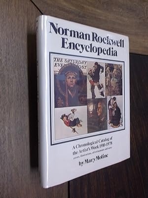 Norman Rockwell Encyclopedia: A Chronological Catalog of the Artist's Work 1910-1978
