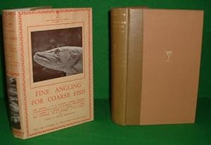 FINE ANGLING FOR COURSE FISH THE LONSDALE LIBRARY SERIES OF SPORTS GAMES AND PASTIMES VOL 4
