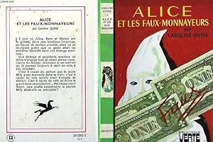 Image du vendeur pour ALICE ET LES FAUX-MONNAYEURS mis en vente par Le-Livre