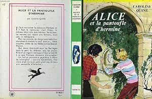 Image du vendeur pour ALICE ET LA PANTOUFLE D'HERMINE mis en vente par Le-Livre