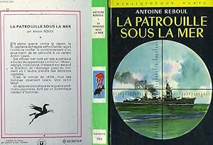 Bild des Verkufers fr LA PATROUILLE SOUS LA MER zum Verkauf von Le-Livre
