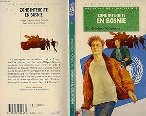 Image du vendeur pour ZONE INTERDITE EN BOSNIE mis en vente par Le-Livre