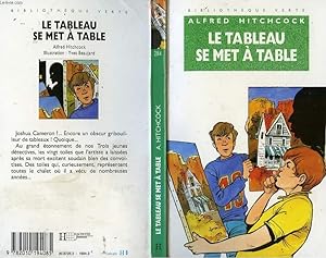 Bild des Verkufers fr LE TABLEAU SE MET A TABLE zum Verkauf von Le-Livre