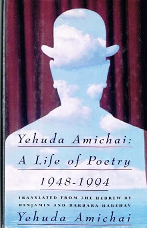 Imagen del vendedor de Yehuda Amichai: A Life of Poetry 1948-1994 a la venta por Round Table Books, LLC